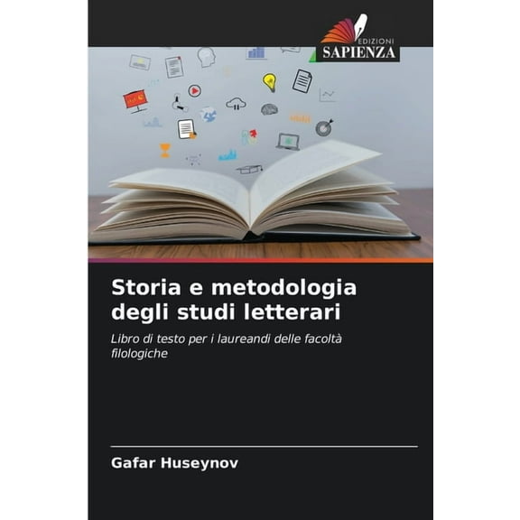 Storia e metodologia degli studi letterari, (Paperback)