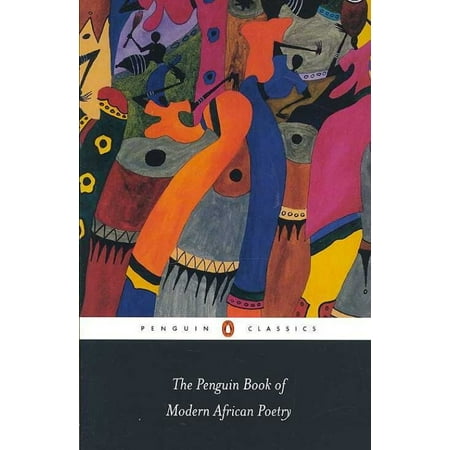 The Penguin Book of Modern African Poetry: Fifth Edition
