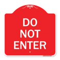 thumbnail image 1 of SignMission A-DES-RW-1818-23429 Panneau de Série Designer 18 x 18 Po - Panneau de Parc de Stationnement Ne Pas Entrer, Rouge & Blanc, 1 of 8