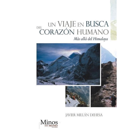 Un Viaje En Busca del Corazon Humano (Paperback)