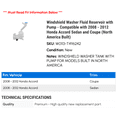 thumbnail image 2 of Windshield Washer Fluid Reservoir with Pump - Compatible with 2008 - 2012 Honda Accord Sedan and Coupe (North America Built) 2009 2010 2011, 2 of 2