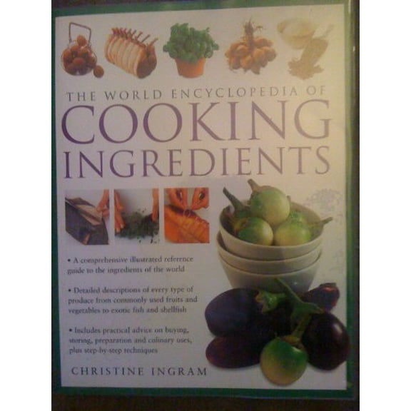 Pre-Owned The World Encyclopedia of Cooking Ingredients Paperback