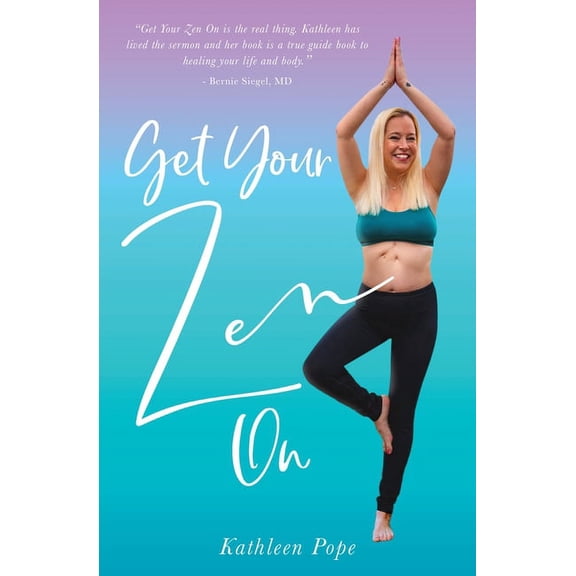 Get Your Zen On, (Paperback)