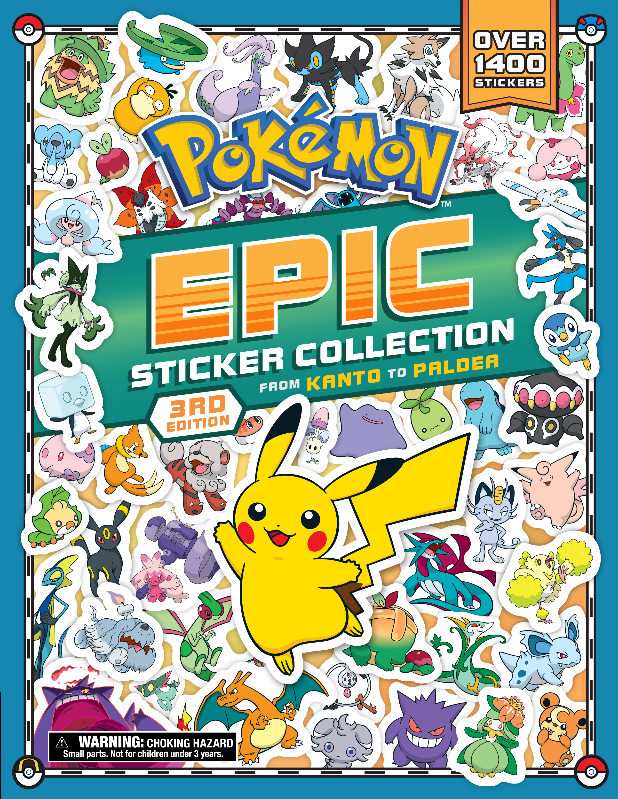 Pokémon Epic Sticker Collection 3rd Edition: from Kanto to Paldea: Over 1,400 Stickers! (Paperback)
