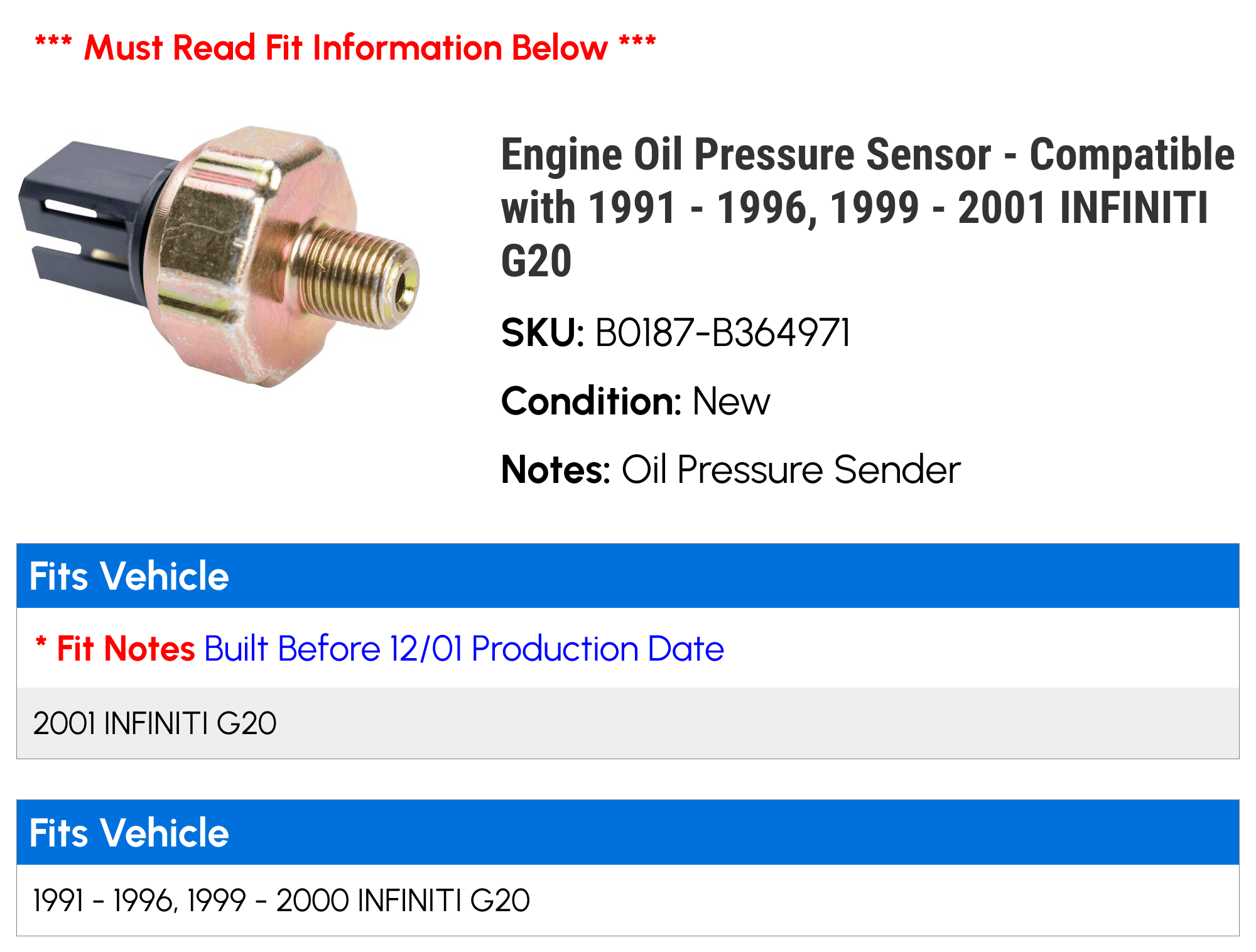 Engine Oil Pressure Sensor - Compatible with 1991 - 1996, 1999 - 2001 INFINITI G20 1992 1993 1994 1995 2000