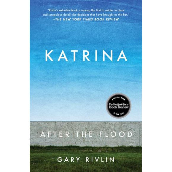 Katrina, après le Déluge