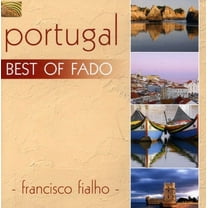Francisco Fialho - Portugal: Best of Fado - Music & Performance - CD