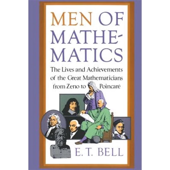 Pre-Owned Men of Mathematics (Paperback) 0671628186 9780671628185