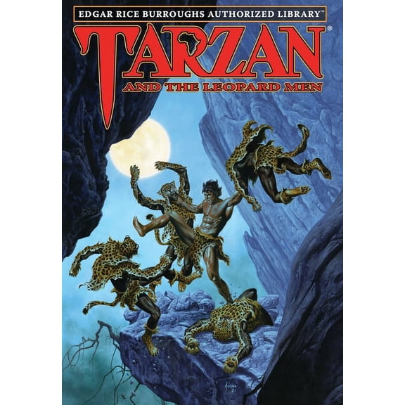 Tarzan Tarzan and the Leopard Men: Edgar Rice Burroughs Authorized Library, Book 18, (Hardcover)