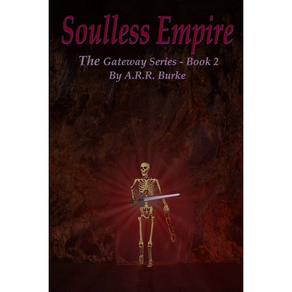 Gateway: Soulless Empire (Paperback)