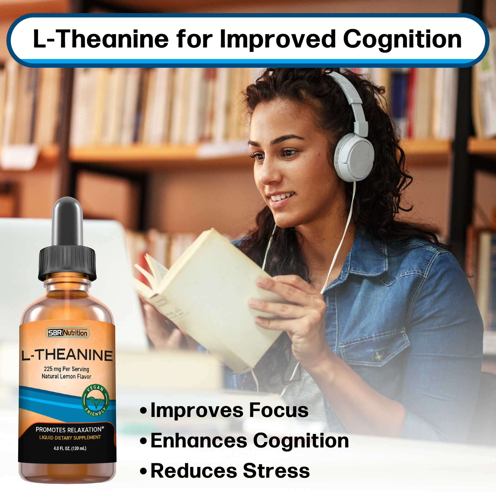 MAX ABSORPTION Liquid L-Theanine Drops | All Natural, Vegan, Alcohol Free, Non-GMO | for Stress Relief, Relaxation, Focus Without Drowsiness | Synergistic with Coffee or Caffeine