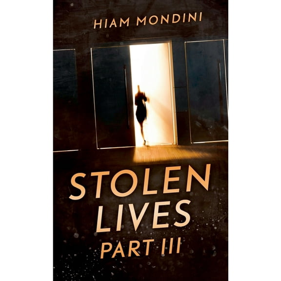 Stolen Lives - Part III, (Paperback)