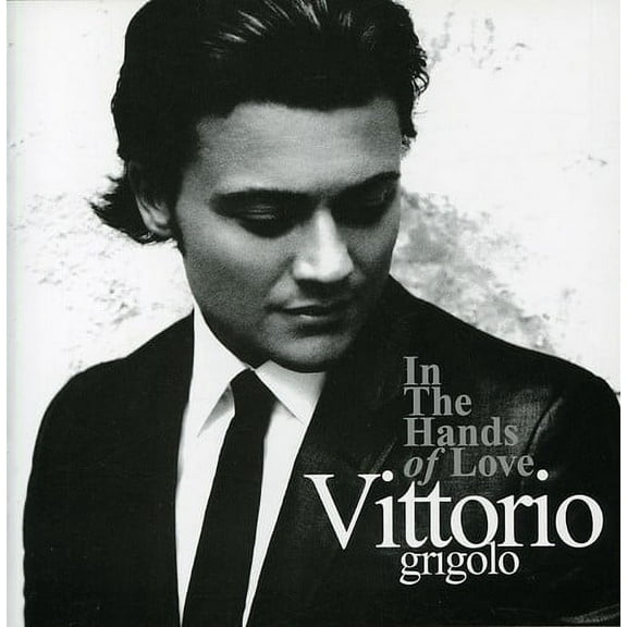 Vittorio Grigolo - In the Hands of Love - CD