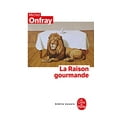 thumbnail image 2 of La Raison Gourmande (Ldp Bib.Essais) (French Edition), 2 of 3