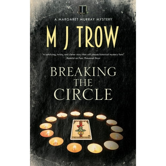 Margaret Murray Mystery Breaking the Circle, Book 2, (Hardcover)