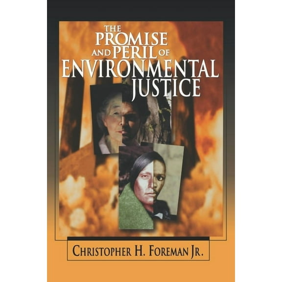 Promise and Peril of Environmental Justice, (Paperback)