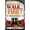 thumbnail image 1 of Pre-Owned How Do You Walk on Fire?: And Other Puzzles: 101 Weird, Wonderful and Wacky Puzzles with Science (Hardcover) 1847325289 9781847325280, 1 of 1