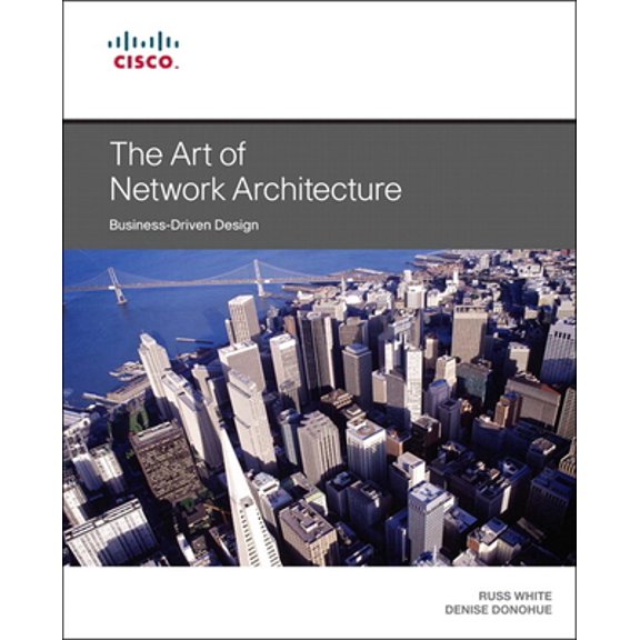 Pre-Owned The Art of Network Architecture (Paperback) 1587143755 9781587143755