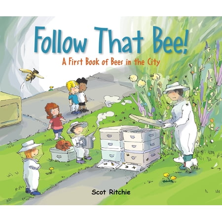 Exploring Our Community: Follow That Bee! : A First Book of Bees in the City (Hardcover)