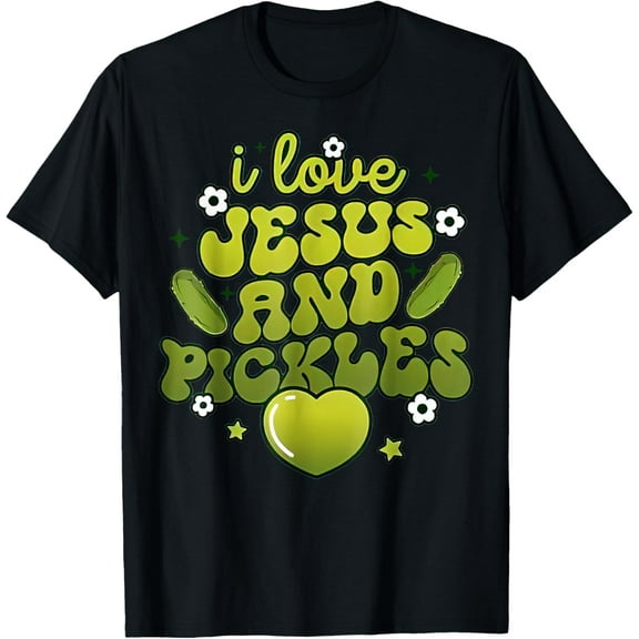 I Love Pickles Jesus Pickle Vegetable Farming Funny Creative Graphic T-Shirt
