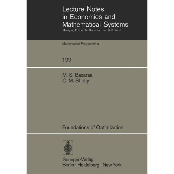 Lecture Notes in Economic and Mathematic Foundations of Optimization, Book 122, (Paperback)