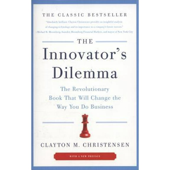 Pre-Owned The Innovator's Dilemma: The Revolutionary Book That Will Change the Way You Do Business (Paperback) 0062060244 9780062060242