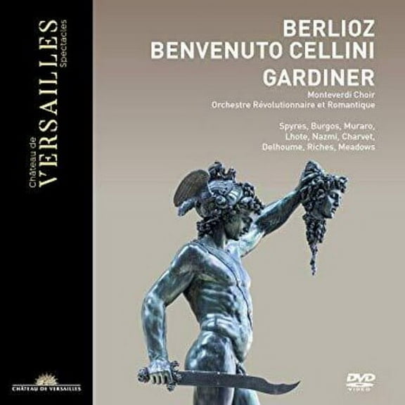 Benvenuto Cellini (DVD), Chateau Versailles, Music & Performance