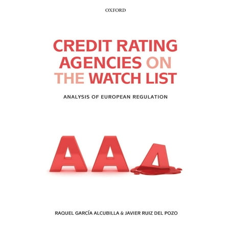 Credit Rating Agencies on the Watch List - eBook (Best Credit Rating Agency)