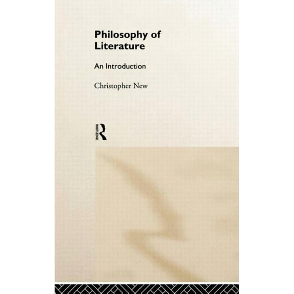 Philosophy of Literature: An Introduction, (Hardcover)