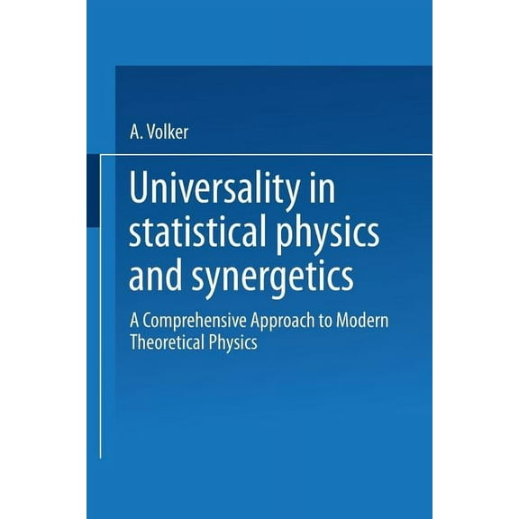 Universality in Statistical Physics and Synergetics, (Paperback)