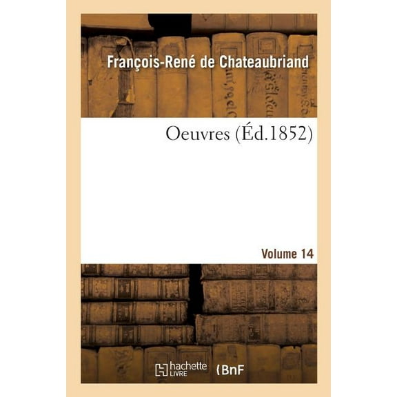 Oeuvres. Volume 14 (Paperback)
