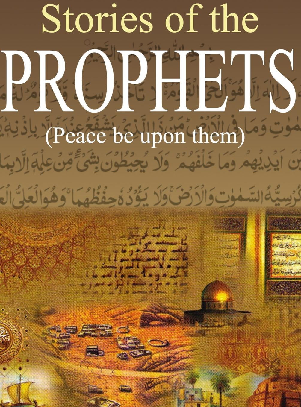 Stories of the Prophets قصص الأنبياء (Hardcover)
