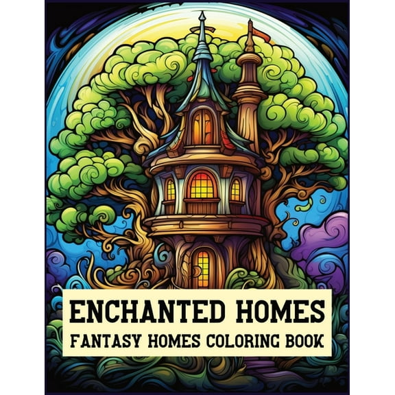 Enchanted Homes Fantasy Homes Coloring Book: Architecture Coloring Book (Paperback) by Lucky Life Publishing