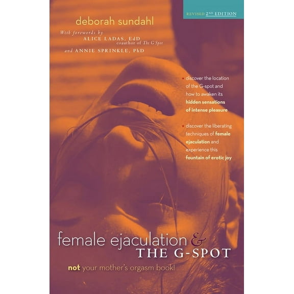 Female Ejaculation & the G-Spot, (Paperback)
