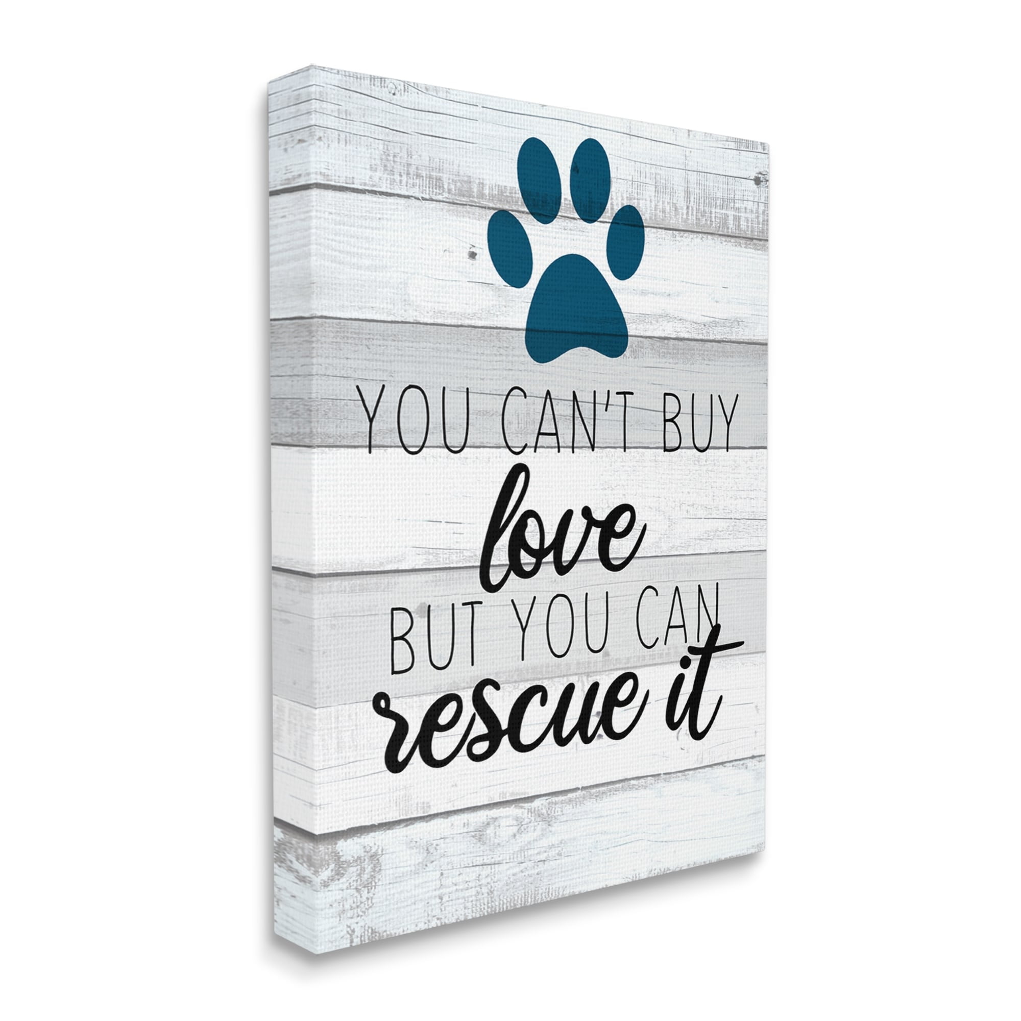 Stupell Industries You Cannot Buy Love Dog Paw Inspirational Sign,16 x 20, Design by Kim Allen