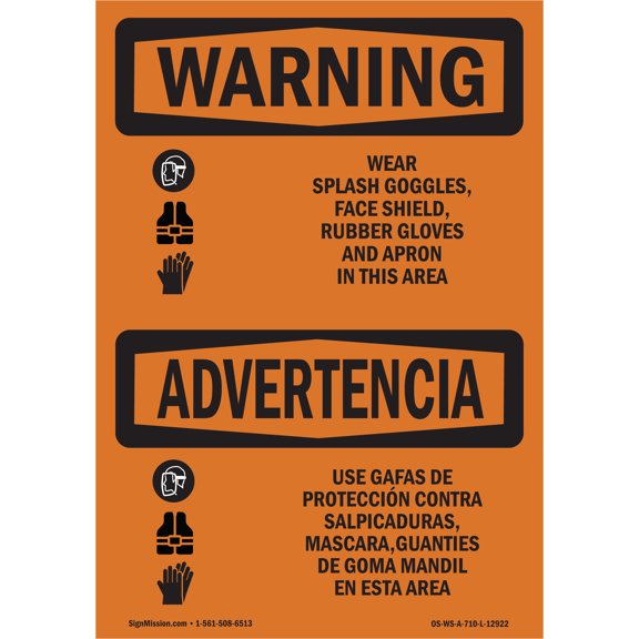 OSHA WARNING Sign - Wear Goggles Shield Gloves Apron Bilingual | Aluminum Sign | Protect Your Business, Work Site, Warehouse & Shop Area | Made in the USA