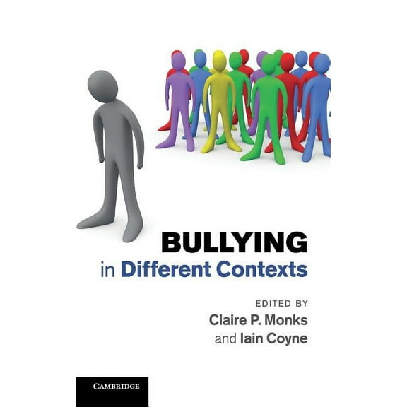 Bullying in Different Contexts, (Hardcover)