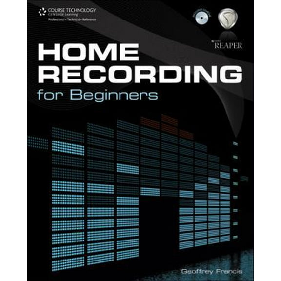 Pre-Owned Home Recording for Beginners (Paperback) 1598638815 9781598638813