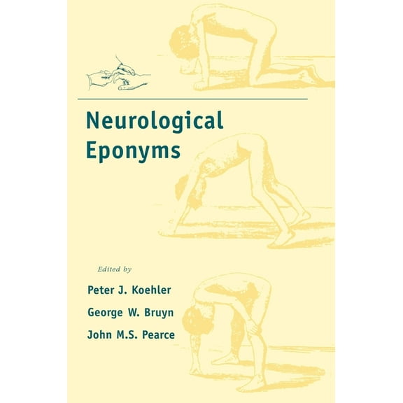Neurological Eponyms, (Hardcover)