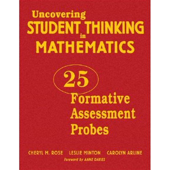 Pre-Owned Uncovering Student Thinking in Mathematics: 25 Formative Assessment Probes (Hardcover)