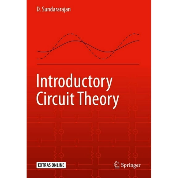 Introductory Circuit Theory, (Paperback)