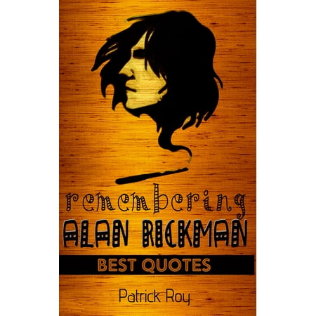 Remembering Alan Rickman - eBook
