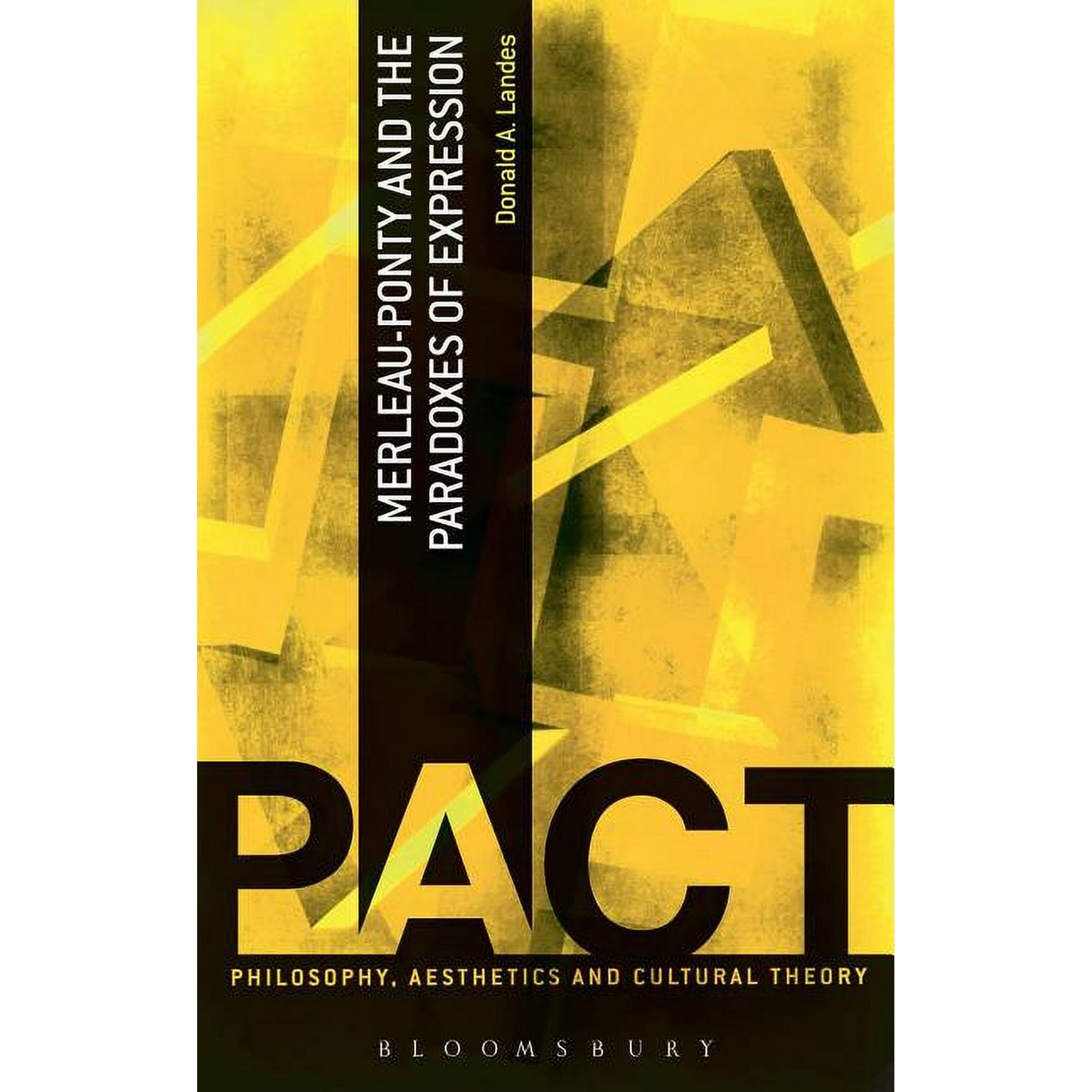 Philosophy, Aesthetics and Cultural Theo Merleau-Ponty and the Paradoxes of Expression, (Paperback)