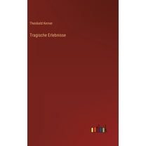 Tragische Erlebnisse (Hardcover)