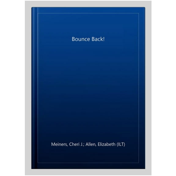 Pre-Owned Bounce Back!: A Book about Resilience (Paperback) 1575424592 9781575424590