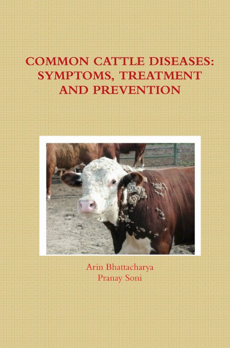 COMMON CATTLE DISEASES SYMPTOMS, TREATMENT AND PREVENTION