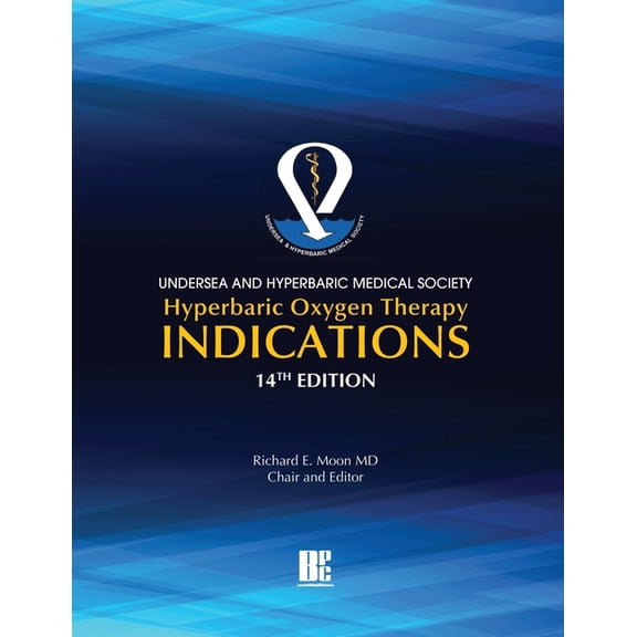 UHMS Hyperbaric Oxygen Therapy Indications, 14th Edition, (Paperback)