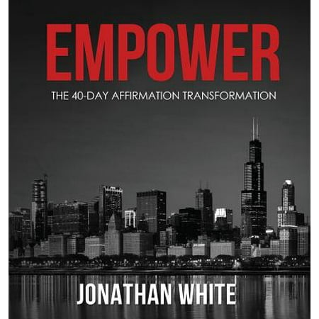 Empower : The 40-Day Affirmation Transformation