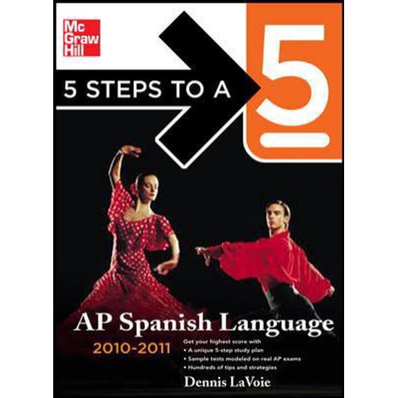 Pre-Owned 5 Steps to a 5 AP Spanish Language with MP3 Disk, 2010-2011 Edition (5 Steps to a 5 on the Advanced Placement Examinations Series) (Paperback) 0071624457 9780071624459