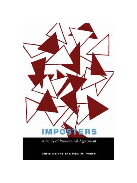 Pre-Owned Imposters: A Study of Pronominal Agreement (Hardcover) by Chris Collins, Paul M. Postal